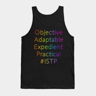 ISTP Objective Adaptable Expedient Practical Tank Top